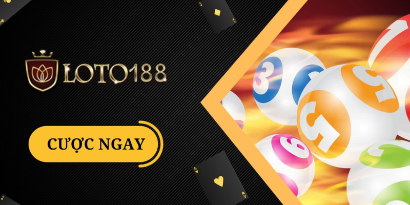 Tham gia ngay trang lô đề trực tuyến Loto188