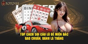 soi cầu lô đề loto188